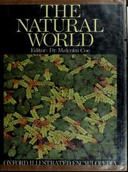 Oxford illustrated encyclopedia, volume 2 : the natural world general editor, Harry Judge;