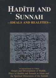 Hadith and sunnah : ideals and realities contributors Zubayr Siddiqi ... [et al.];