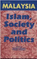 Malaysia : Islam, society and politics edited by Virginia Hooker, Norani Othman.