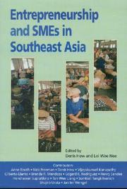 Entrepreneurship and SMEs in Southeast Asia edited by Denis Hew and Loi Wee Nee.