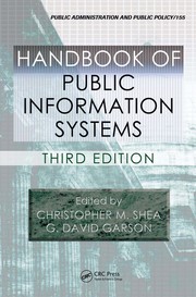 Handbook of public information systems edited by Christopher M. Shea, G. David Garson.