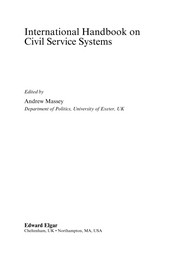 International handbook on civil service systems edited by Andrew Massey.