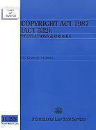 Copyright Act 1987 (Act 332), regulations & orders compiled by Legal Research Board
