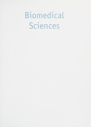 Biomedical sciences : essential laboratory medicine edited by Ray K. Iles, Suzanne M. Docherty.