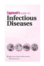 Lippincott's guide to infectious diseases.