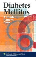 Diabetes mellitus : a guide to patient care.
