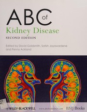 ABC of kidney disease [edited by] David Goldsmith, Satish Jayawardene, Penny Ackland.