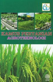 Kamus pertanian agroteknologi ketua editor Saidah binti Kamin