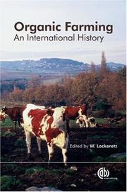 Organic farming : an international history edited by William Lockeretz.