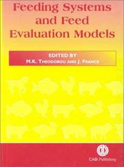Feeding systems and feed evaluation models edited by M. K. Theodorou and J. France.