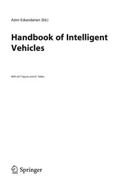 Handbook of intelligent vehicles Azim Eskandarian (editor).