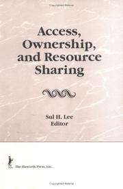 Access, ownership and resource sharing editor, Sul H. Lee