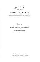 Judges and the judicial power : essays in Honour of Justice V. R. Krishna Iyer edited by Rajeev Dhavan, R Sudarshan and Salman Khurshid.