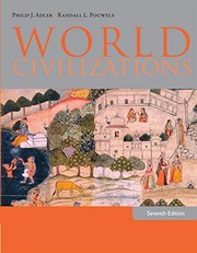 World civilizations Philip J. Adler, Randall L. Pouwels.
