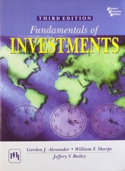 Fundamentals of investments Gordon J. Alexander, William F. Sharpe and Jeffery V. Bailey.