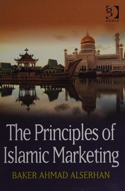 The principles of islamic marketing Baker Ahmad Alserhan.