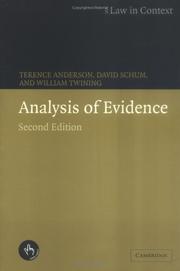 Analysis of evidence [electronic resource] Terence Anderson, David Schum, William Twining.