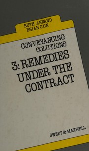 Remedies under the contract Ruth Annand, Brian Cain.