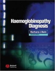 Haemoglobinopathy diagnosis Barbara J. Bain.