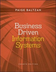Business driven information systems Paige Baltzan.