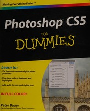 Photoshop CS5 for dummies Peter Bauer.
