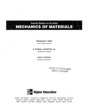 Mechanics of materials Ferdinand P. Beer, E. Russell Johnston, John T. Dewolf.
