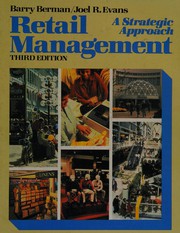 Retail management : a strategic approach Barry Berman, Joel R. Evans.