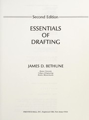Essentials of drafting James D. Bethune.