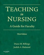 Teaching in nursing : a guide for faculty by Diane M. Billings, Judith A. Halstead.