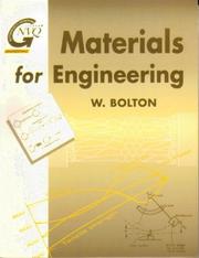 Materials for engineering W. Bolton.