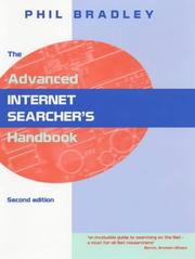 The advanced Internet searcher's handbook Phil Bradley