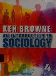 An introduction to sociology Ken Browne.