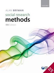 Social research methods Alan Bryman.