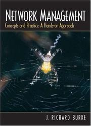 Network management : concepts and practice, a hands-on approach J. Richard Burke.