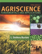 Agriscience : fundamentals and applications L. DeVere Burton.