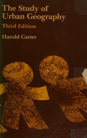 The study of urban geography Harold Carter.