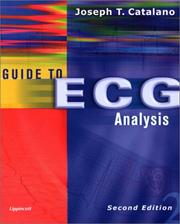 Guide to ECG analysis Joseph T. Catalano.