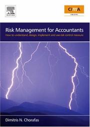 Risk accounting and risk management for accountants Dimitris N. Chorafas.