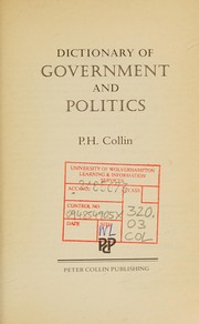 Dictionary of government and politics P. H. Collin.