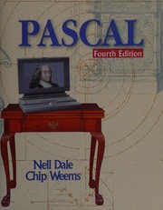 Introduction to Pascal and structured design Nell Dale, Chip Weems.