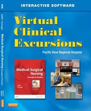 Virtual clinical excursions-general hospital : for medical-surgical nursing:concepts and practice by Susan C. DeWit.