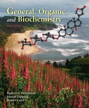 General, organic, and biochemistry Katherine J. Denniston, Joseph J. Topping, Robert L. Caret..