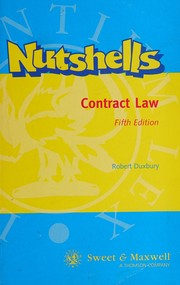 Contract in a nutshell Robert Duxbury.