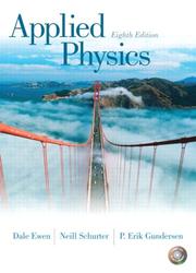 Applied Physics Dale Ewen, Neill Schurter, P. Erik Gundersen.