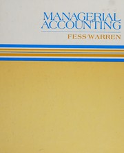 Managerial accounting Philip E. Fess, Carl S. Warren.