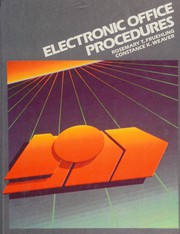 Electronic office procedures Rosemary T. Fruehling, Constance K. Weaver..