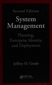 System management : planning,  enterprise identity, and deployment Jeffery O. Grady.