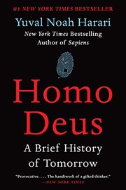 Homo Deus : A Brief History of Tomorrow Yuval Noah Harari.