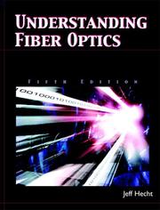Understanding fiber optics Jeff Hecht.