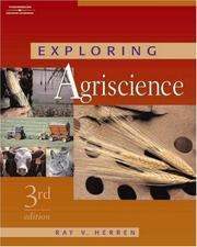 Exploring agriscience Ray V. Herren